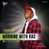 Morning with Ras