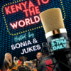 Kenya To The World