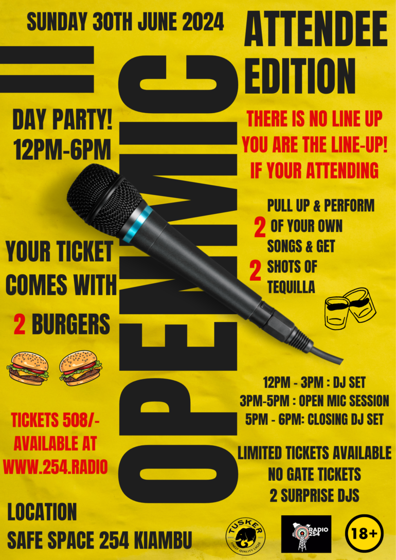 Open Mic 254 Attendee Edition